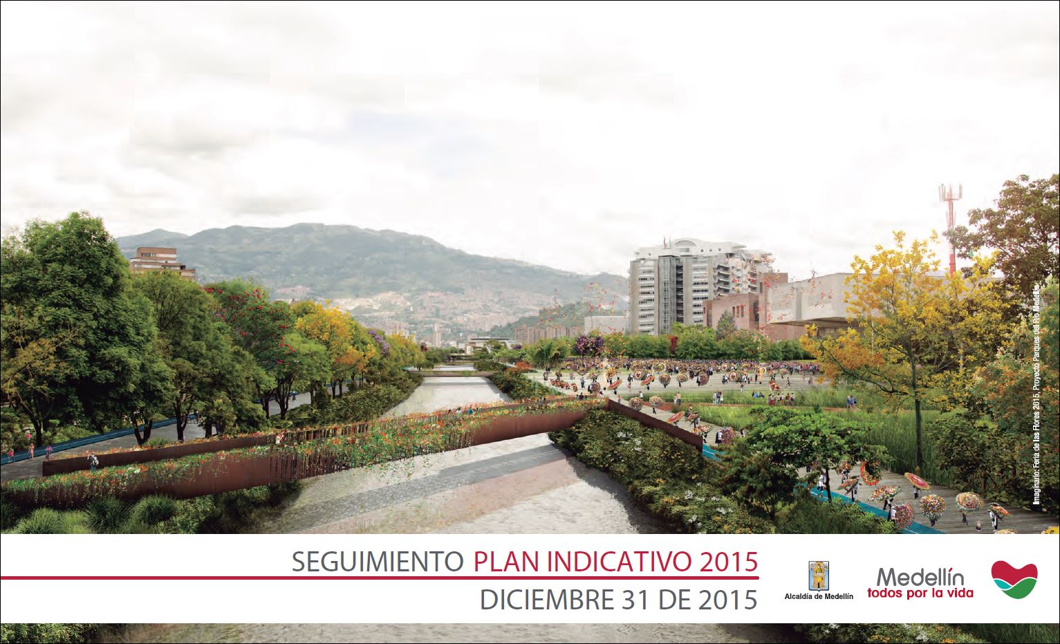 Seguimiento Plan Indicativo 2015